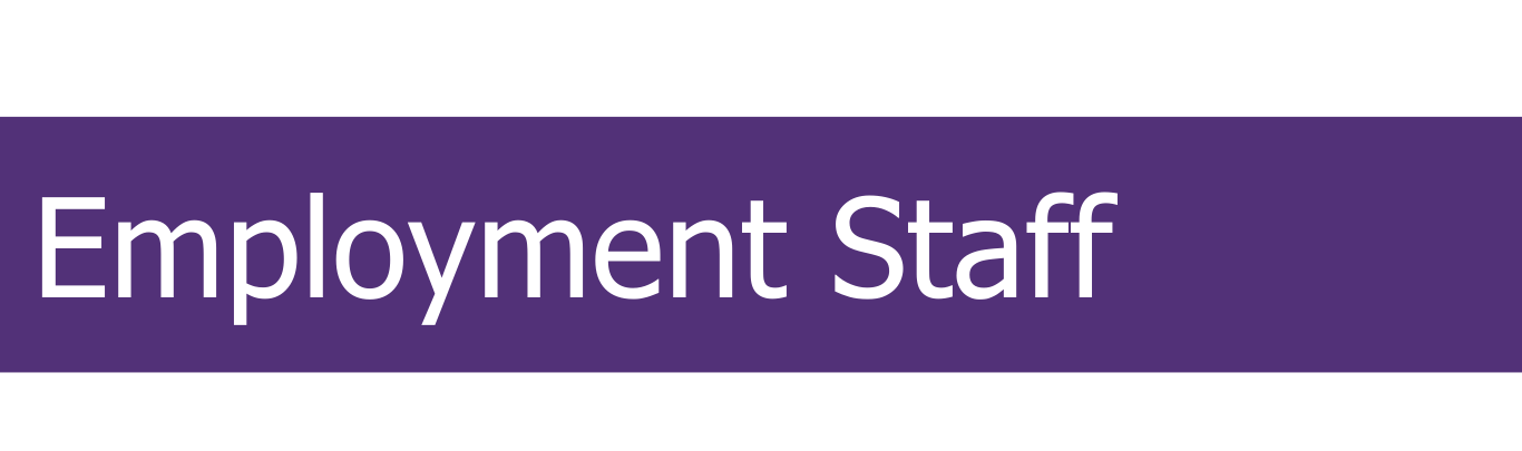 in a purple box with white font, employment staff